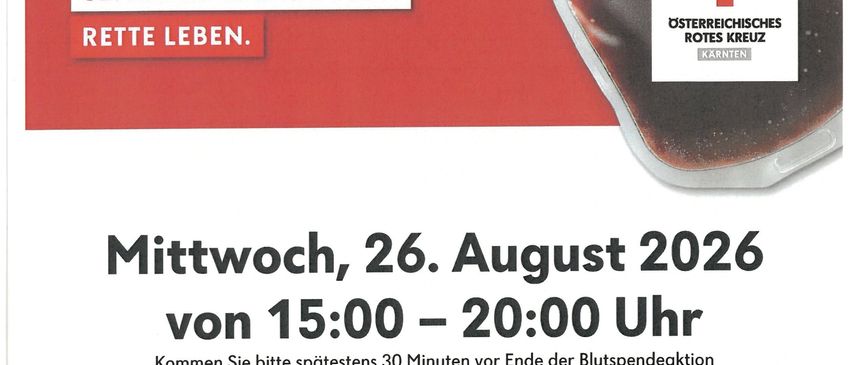 Poster for a blood donation event on August 26, 2026, from 3:00 PM to 8:00 PM at Kulturheim Bad St. Leonhard. The poster features a blood bag and the Red Cross logo.