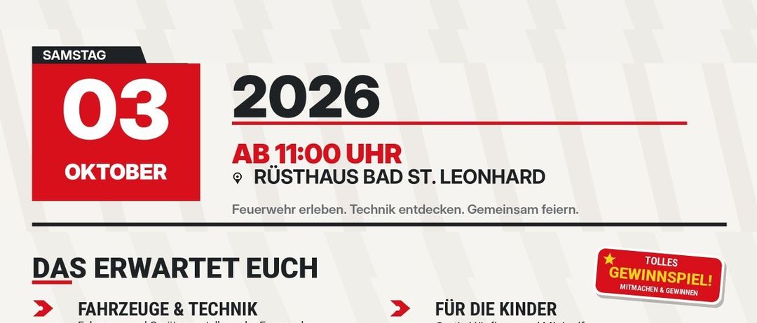 Ein Flyer für eine Veranstaltung am 3. Oktober 2026 mit Feuerwehrfahrzeugen, Aktivitäten für Kinder und Live-Musik. Die Veranstaltung findet im Rusthaus in Bad St. Leonhard statt.
