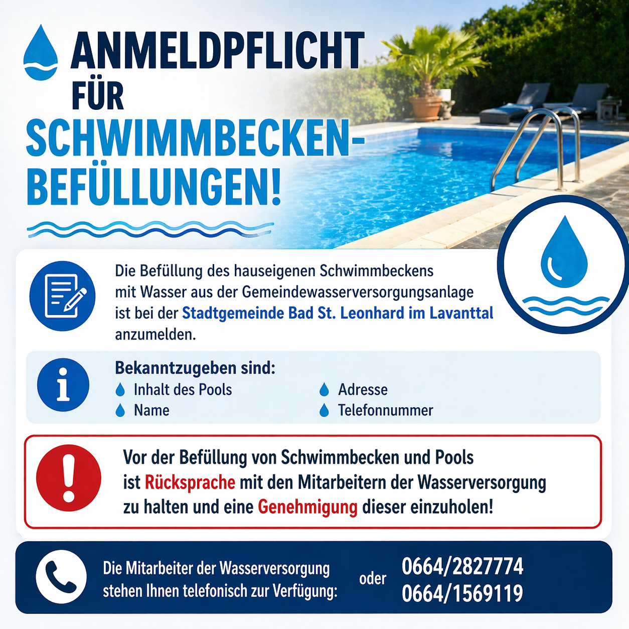 Ein Werbeplakat über die obligatorische Anmeldung zum Befüllen von Schwimmbecken in Bad St. Leonhard, Österreich. Es enthält Kontaktdaten der Wasserversorgungsmitarbeiter.