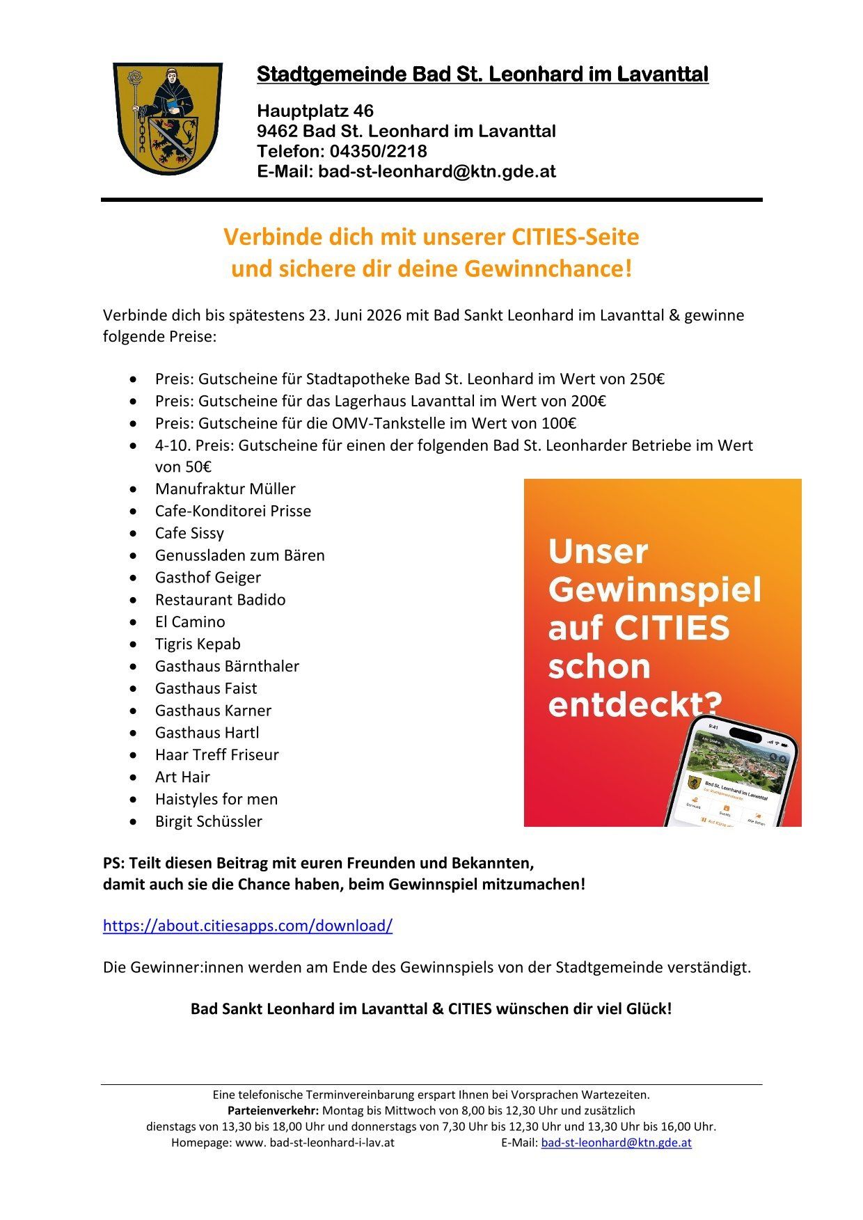 Verbinde dich bis spätestens 23. Juni 2026 mit Bad Sankt Leonhard im Laventhal & gewinne Preise wie Gutscheine für Stadtapotheke Bad St. Leonhard, Lagerhaus Laventhal, OMV-Tankstelle und mehr. Teile diesen Beitrag, um Freunde und Familie einzuladen.