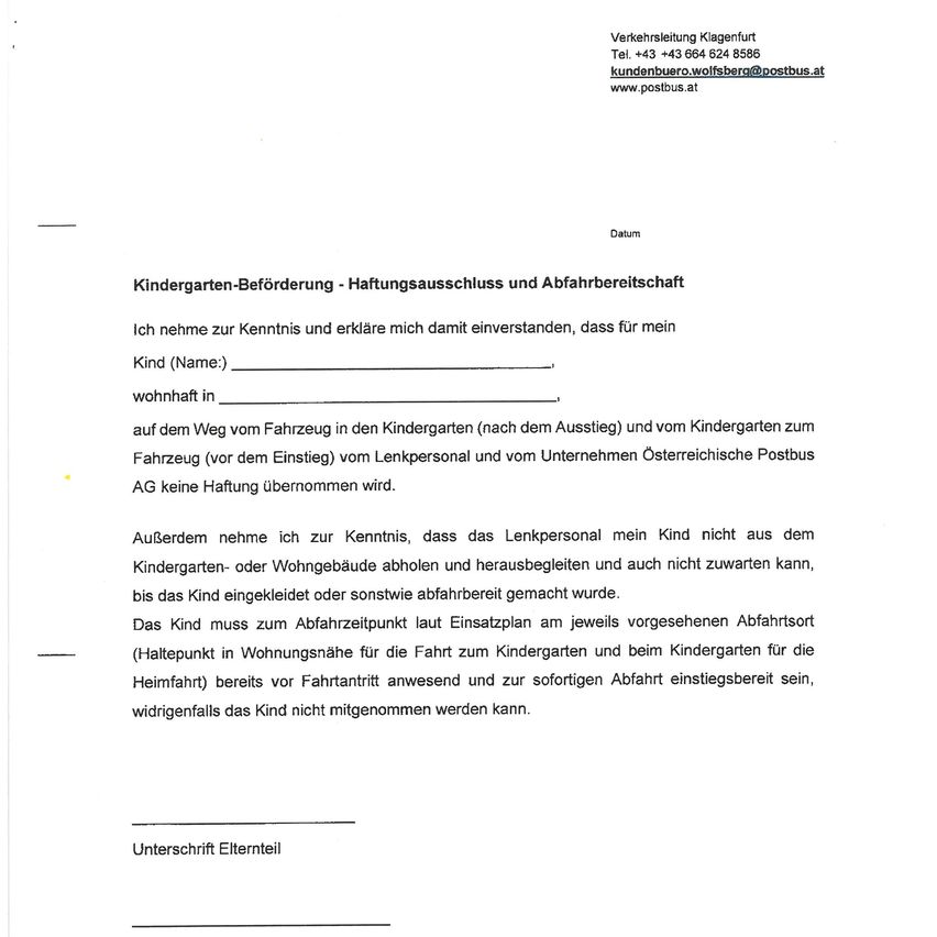 Das Dokument enthält ein Formular für die Kindergartenbeförderung, das besagt, dass das Unternehmen keine Haftung für die Fahrt des Kindes zum und vom Kindergarten übernimmt. Es enthält Felder für den Namen des Kindes, die Einwilligung der Eltern und die Unterschrift.