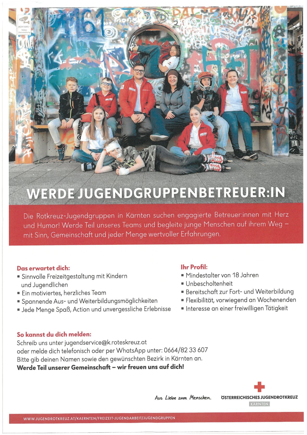 Eine Anzeige sucht Freiwillige für Jugendgruppenbetreuung in Kärnten und betont Engagement, Herz und Humor. Anforderungen sind Alter, gute Führung und Bereitschaft zu lernen. Flexibilität und Interesse an ehrenamtlicher Tätigkeit sind ebenfalls wichtig. Kontaktdetails werden angegeben.