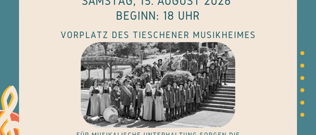 Poster for a musical event in Tieschen, Austria. It features a group of people in traditional attire, likely musicians. The event is titled 'Sommernachtstraum' and scheduled for August 15, 2026, starting at 6 PM.