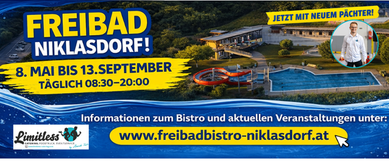 Freibad Niklasdorf Werbeplakat. Schwimmbad, Gebäude, Wasserrutschen. Geöffnet bis 13. September, 08:30-20:00. Website www.freibadbistro-niklasdorf.at.
