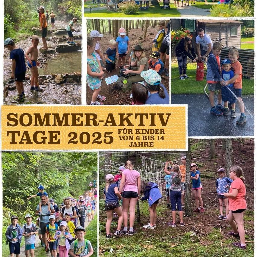 Eine Collage von Kindern, die verschiedene Outdoor-Aktivitäten im Sommer machen, wie Wandern, Spielen in einem Bach und Basteln. Das Bild enthält einen Textüberlagerung, der 'Sommer-Aktiv Tage 2025' für Kinder im Alter von 6 bis 14 Jahren bewirbt.