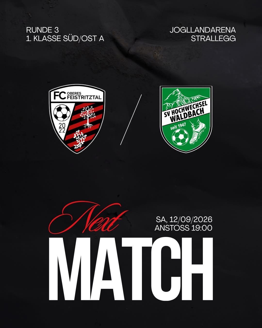 Poster for a soccer match between FC Oberes Feistritztal and SV Hochwechsel Waldbach on September 12, 2026, at 19:00.
