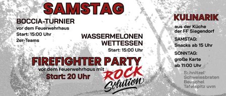 Wehr Fest in Siegendorf vom 12.-13. Juli. Samstag: Boccia-Turnier, Wassermelonen Wettessen und Feuerwehr Party. Sonntag: Feldmesse und frühes Frühstück mit Musik.