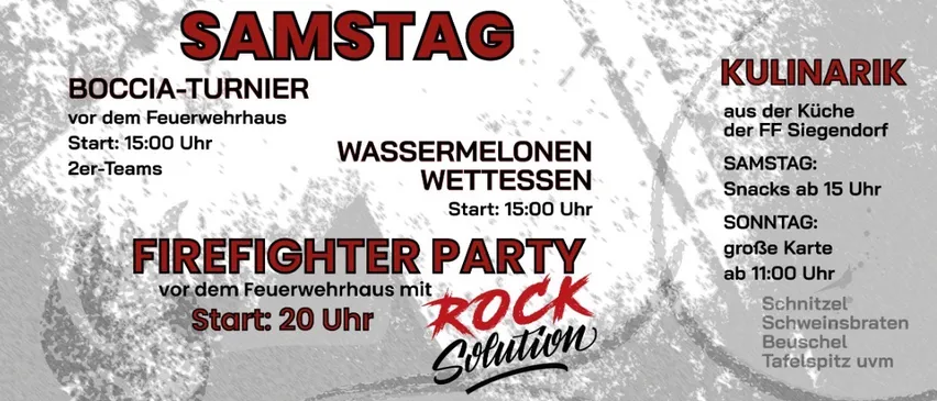 Wehr Fest in Siegendorf vom 12.-13. Juli. Samstag: Boccia-Turnier, Wassermelonen Wettessen und Feuerwehr Party. Sonntag: Feldmesse und frühes Frühstück mit Musik.