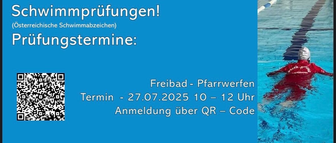 Plakat für Schwimmprüfungen. Es steht 'Schwimmprüfungen!' und 'Anmeldung über QR-Code.' Der Termin ist der 27.07.2025 von 10 bis 12 Uhr.