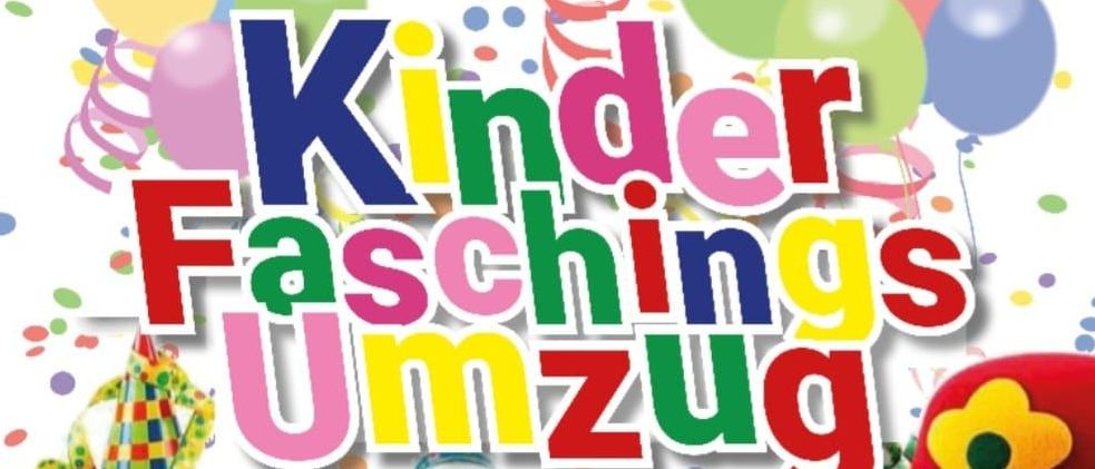 Plakat für Kinder Faschings Umzug. Es zeigt ein Treffen bei GH Windisch am 17.02.2026 um 14:30. Bunte Luftballons, Partyhüte und Musikinstrumente schmücken die Szene.