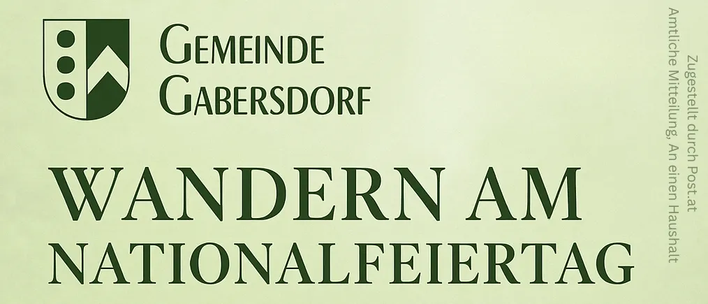 Poster für eine Wanderung am Nationalfeiertag. Treffpunkt ist Weingut Prugmaier um 10:00 Uhr. Gemeinsame Wanderung, Essen und Getränke sind selbst organisiert. Halt bei der Feuerwehr für Erfrischungen. Jeder ist herzlich willkommen.