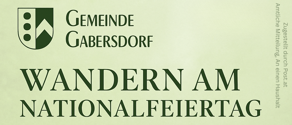 Poster für eine Wanderung am Nationalfeiertag. Treffpunkt ist Weingut Prugmaier um 10:00 Uhr. Gemeinsame Wanderung, Essen und Getränke sind selbst organisiert. Halt bei der Feuerwehr für Erfrischungen. Jeder ist herzlich willkommen.