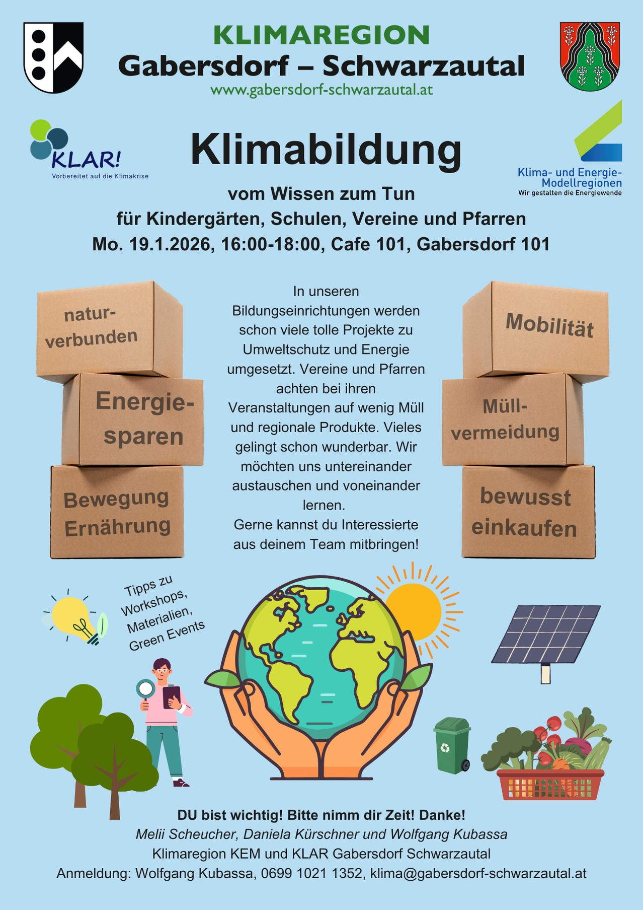 Plakat für eine Klimabildungsveranstaltung. Zeigt eine Weltkugel, Sonne, Recyclingtonne und Gemüse. Text hebt Projekte zum Umweltschutz und Energie hervor. Veranstaltungsdetails: Mo, 19.1.2026, 16:00-18:00, Cafe 101, Gabersdorf 101.
