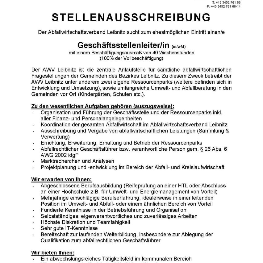 The AWW Leibniz is the central administrative office for all waste management issues in the district of Leibniz. It operates recycling and composting sites and environmental and waste management services in local communities. The AWW Leibniz seeks a business manager with 40 workweeks and extensive experience in waste management.