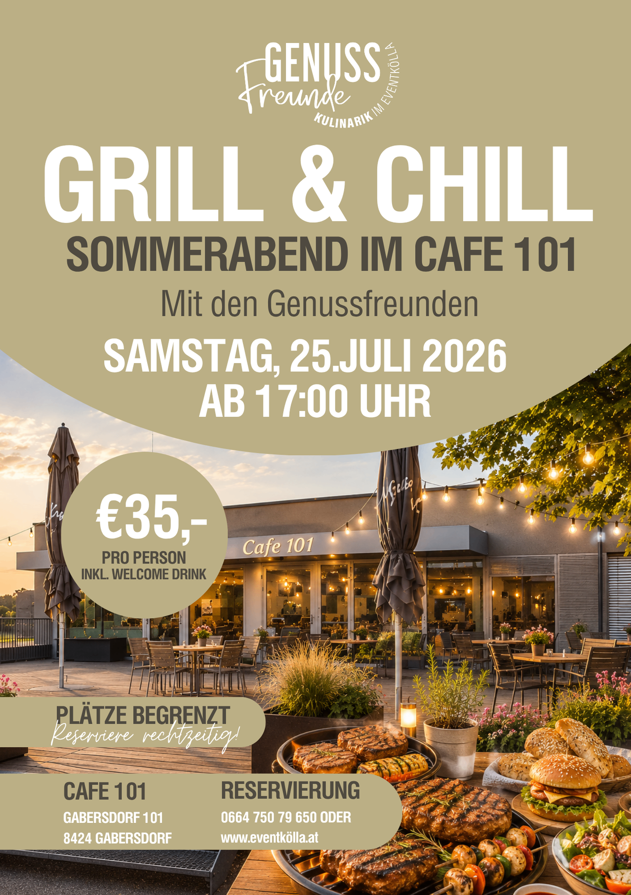 Ein Werbeplakat für einen Sommerabend im Cafe 101 mit Grill- und Chill-Thema. Das Event findet am Samstag, 25. Juli 2026 ab 17:00 Uhr statt. Der Preis beträgt 35 Euro pro Person, inklusive Willkommensgetränk.
