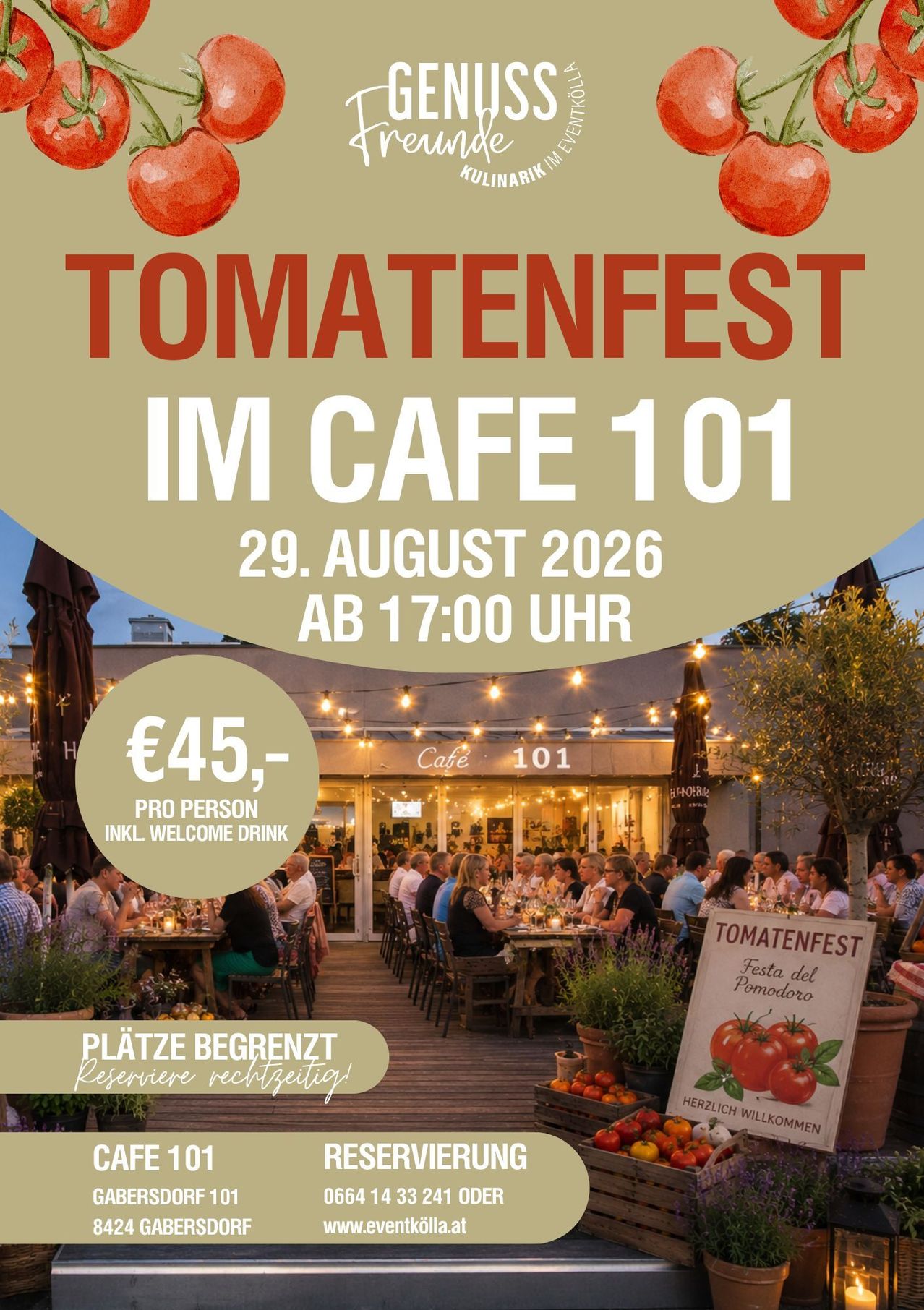 Poster for a tomato festival at Cafe 101, featuring a vibrant outdoor dining scene with people enjoying meals, a welcome drink, and a sign with tomatoes. The event is scheduled for August 29, 2026, starting at 5 PM.