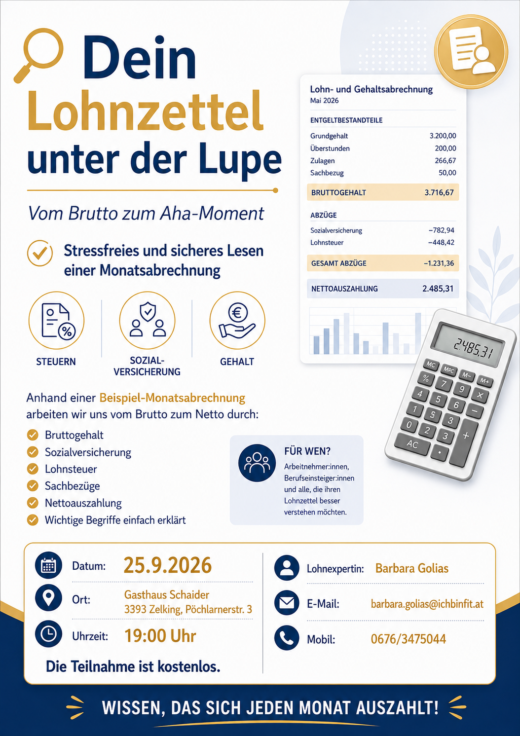An infographic displaying a sample monthly payroll calculation. It shows gross salary, deductions, and net pay. Key deductions include social insurance, income tax, and contributions. The infographic also highlights important terms and provides contact information for a payroll expert.
