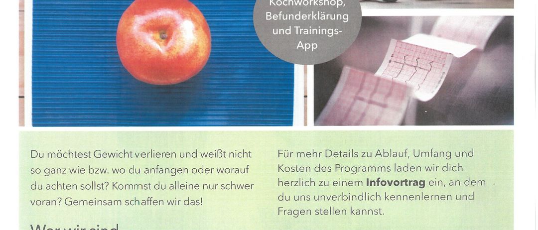 Ein Flyer bewirbt ein medizinisches Gewichtsverlustprogramm. Es zeigt eine Waage, einen Apfel und Menschen beim Training. Details zum Programm, einschließlich Kosten und Anmeldung, sind bei einem Infovortrag erhältlich. Das Programm wird von Dr. Susanne Schmid, Birgit Brunner und Nadja Wallner geleitet. Das Treffen findet am 7. April 2026 im Gemeindezentrum Raiding statt.