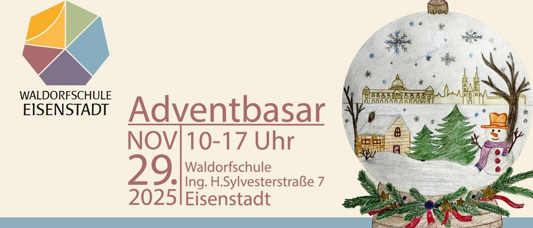 Plakat für den Adventbasar bei der Waldorfschule Ing. H. Sylvesterstraße 7, Eisenstadt. Es findet vom 10. bis 17. November um 21:00 Uhr statt.