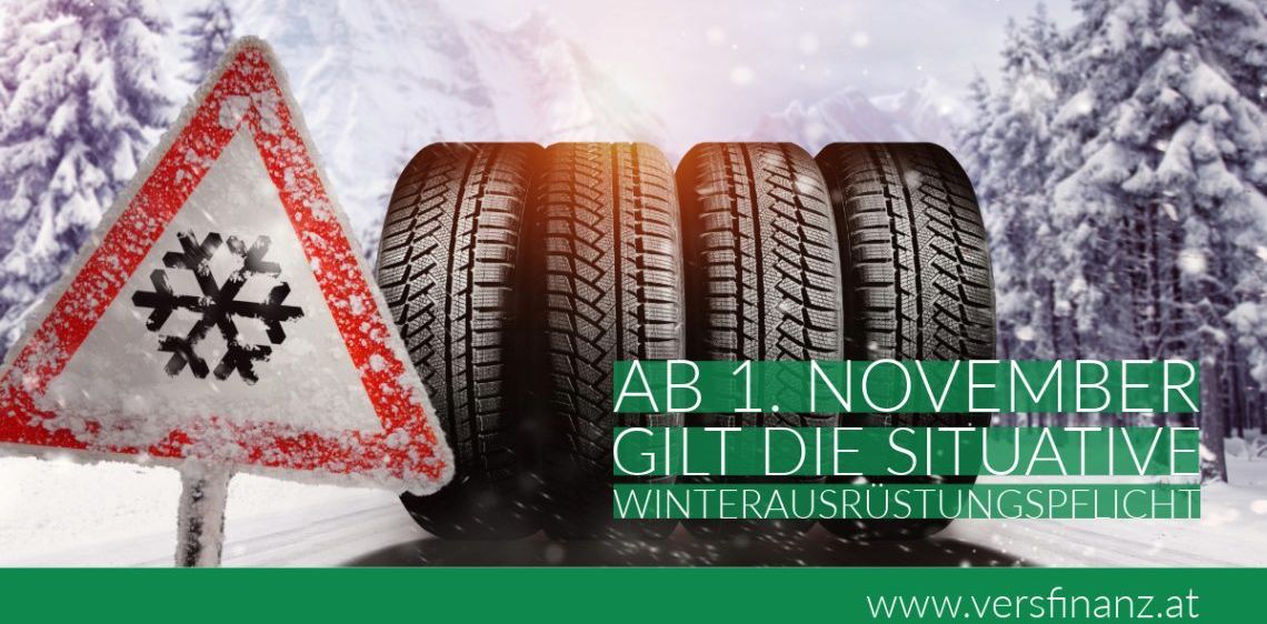 Vier Winterreifen mit einem Warnzeichen für schneige Wetterbedingungen, der Text lautet 'AB 1. NOVEMB GILT DIE SITU WINTERAUSTRUSTUNGS'.
