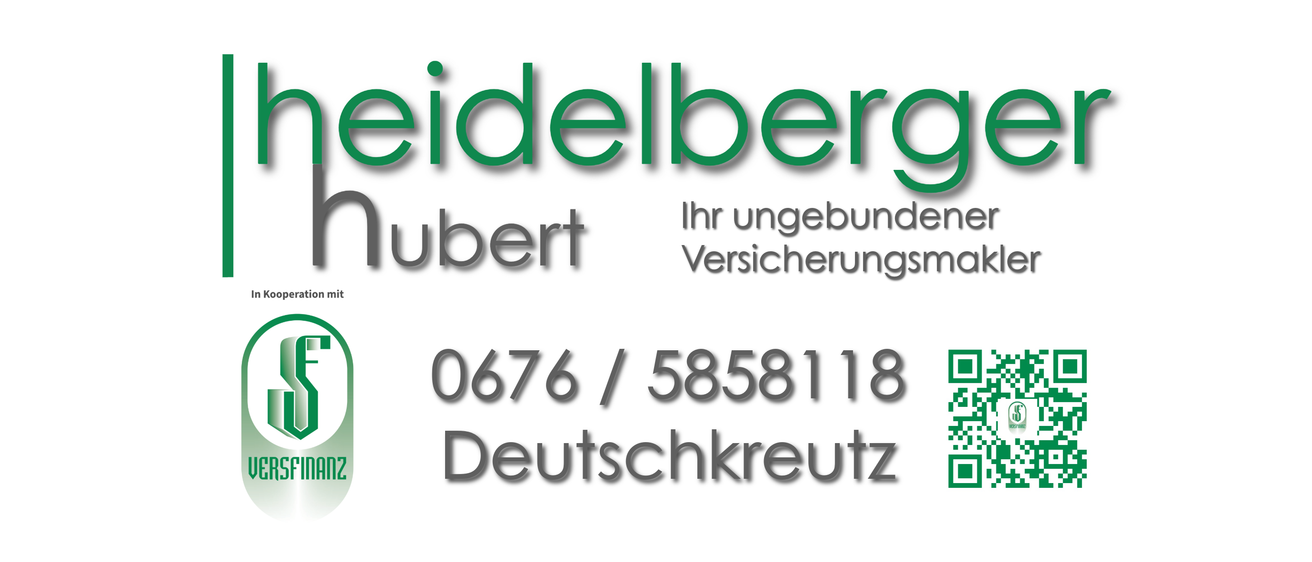Ein weißer Hintergrund mit grünem Text, der 'eidelberg' und 'Ihr ungebundert Versicherungsm' lautet. Darunter stehen die Zahlen '0676 / 5858118' und 'Deutschkreuz'.