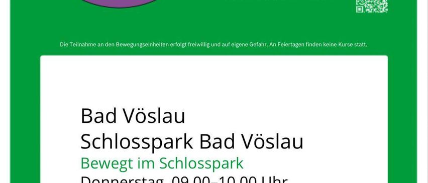 Plakat für ein kostenloses Bewegungsprogramm von Juni bis September 2026. Die Veranstaltung findet im Schlosspark von Bad Vöslau statt. Zeitplan: Donnerstags von 9:00-10:00 Uhr. Veranstaltet vom ASVO Club Vitalschmiede. Monika Jandl leitet die Sitzung. Für weitere Informationen besuchen Sie www.bewegt-im-park.at.