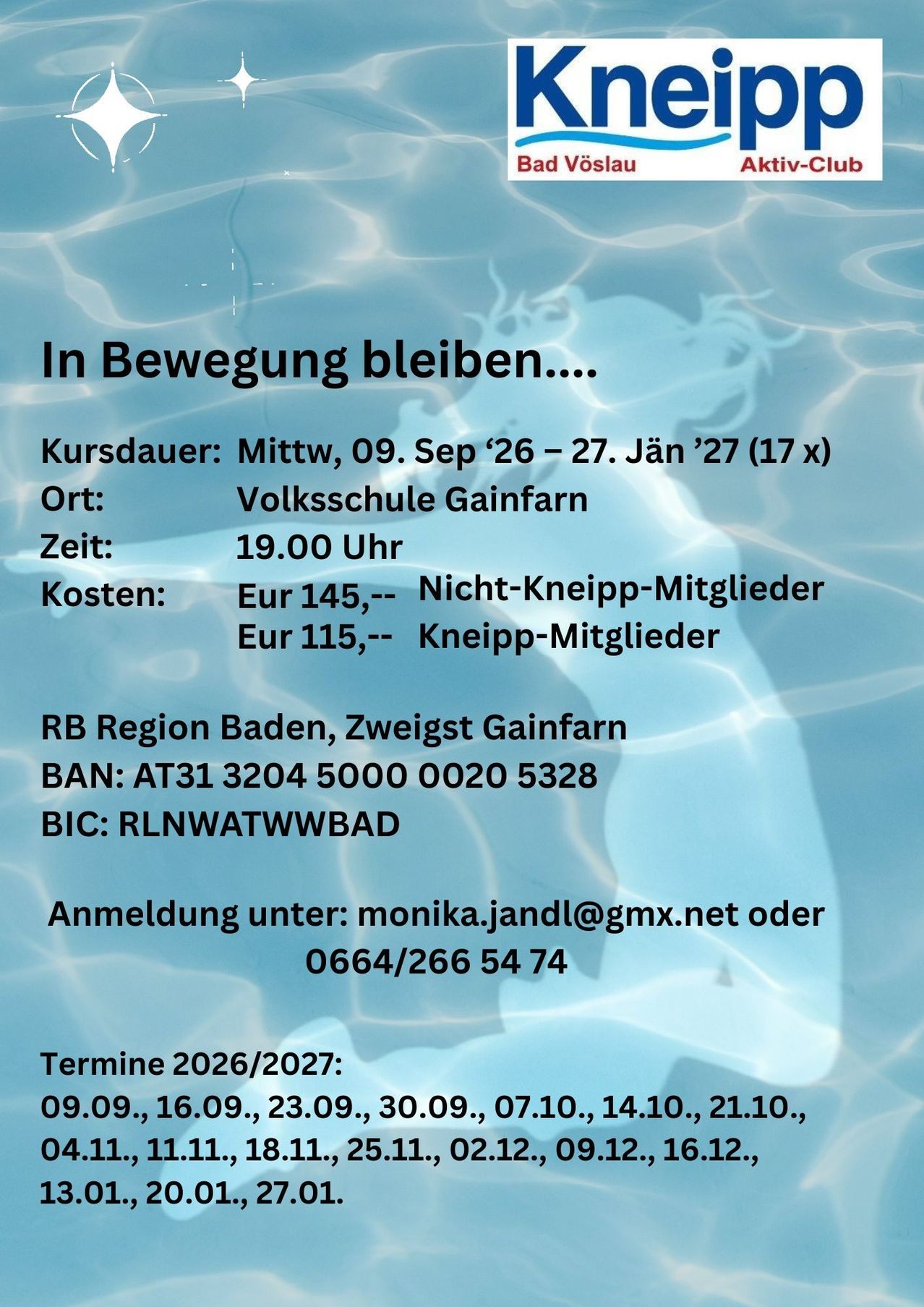 Ein Plakat mit blauem Wasserhintergrund bewirbt einen Schwimmkurs an der Volksschule Gainfarn vom 9. September 2026 bis 27. Januar 2027. Der Kurs findet mittwochs um 19:00 Uhr statt. Die Kosten betragen 145 EUR für Nichtmitglieder und 115 EUR für Mitglieder. Kontaktdetails und Bankinformationen sind angegeben.