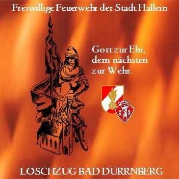 Ein Poster mit einer historischen Ritterstatue, die eine Fahne hält, dem Text 'Gott zur Ehr, dem naechsten zur Wehr' und einem Wappenlogo, von der Freiwilligen Feuerwehr der Stadt Hallein.