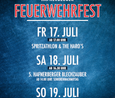 Hafnerberger Fire Brigade's festival. Friday, July 17th, with water games and The Haro's Spreeathlon. Saturday, July 18th, Hafnerberger Bledzauber at 10:30. Sunday, July 19th, breakfast and children's afternoon.