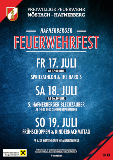 Hafnerberger Feuerwehrfest. Freitag, 17. Juli, mit Wasserspielen und The Haro's Spreeathlon. Samstag, 18. Juli, Hafnerberger Bledzauber um 10:30 Uhr. Sonntag, 19. Juli, Frühstück und Kindernachmittag.
