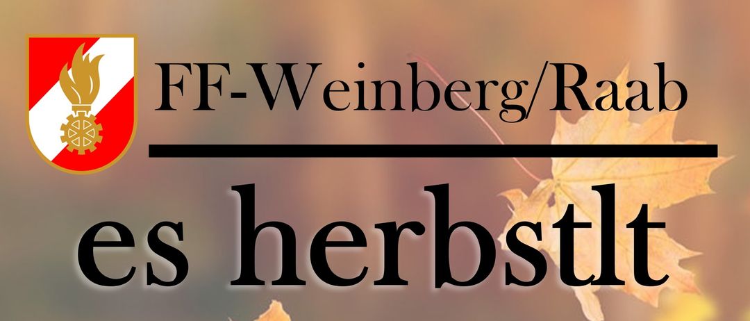 Werbeposter für eine Herbstveranstaltung am 05.10.2025, Beginn 11:30 Uhr in der Festhalle Weinberg. Blätter liegen auf dem Boden, und eine Nachricht lädt ein, saisonale Köstlichkeiten zu genießen.