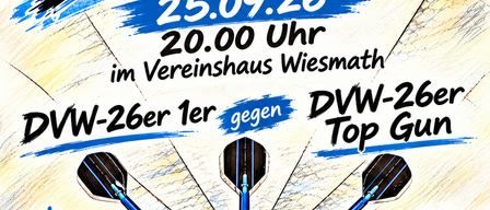 Plakat für die Derby Time Veranstaltung am 25.09.2026 um 20:00 Uhr im Vereinshaus Wiesmath. Zeigt Darts, ein Bierglas und einen Burger. DWW-26er gegen Top Gun.