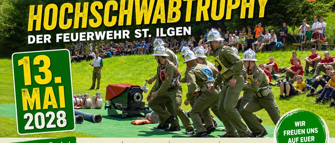 Plakat für die Hochschwabtrophy-Veranstaltung in St. Ilgen mit Feuerwehrleuten in Uniform, die mit Ausrüstung laufen, einer zuschauenden Menge und verschiedenen Symbolen für Aktivitäten wie Kameradschaft, gute Stimmung und kulinarische Köstlichkeiten.
