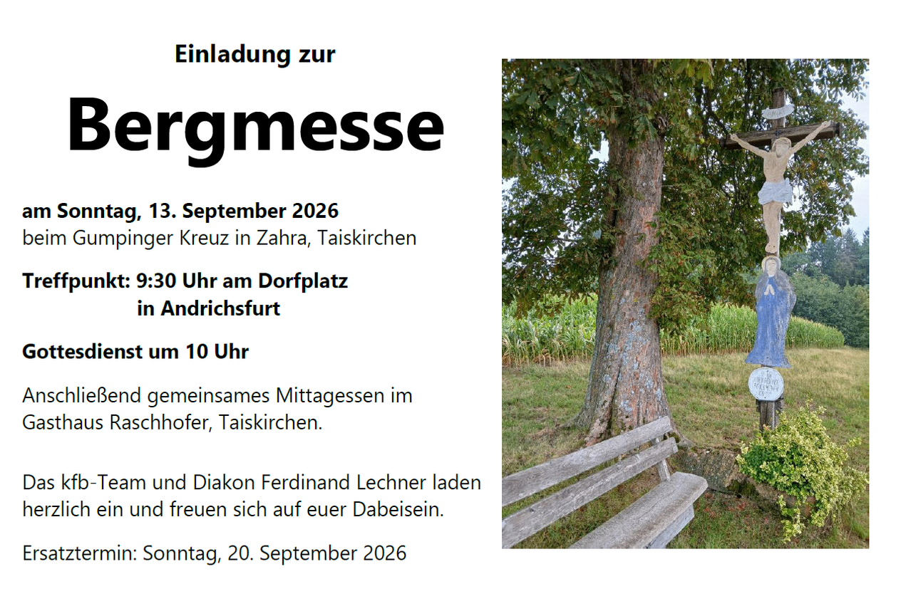 Einladung zur Erntemesse am 13. September 2026 um 15:30 Uhr am Dorfplatz in Andrichsfurt, mit gemeinsamem Mittagessen im Hofer, Taiskirchen. Diakon Ferdinand Lechner lädt ein.