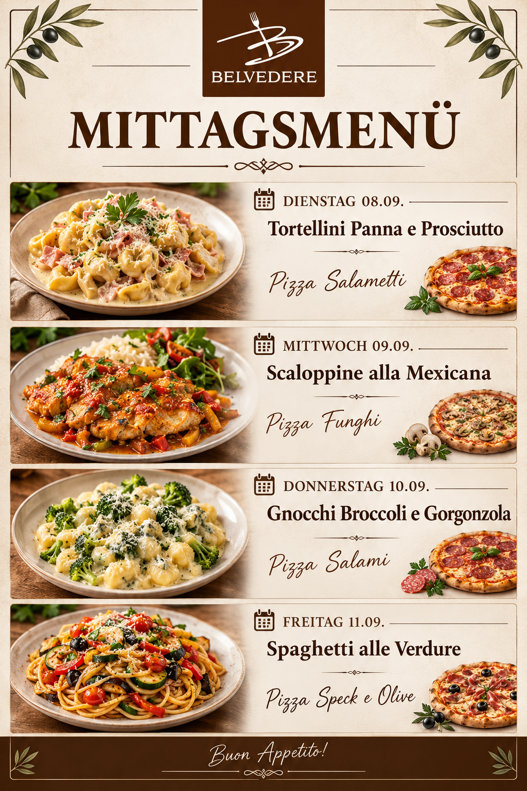 Ein Menüposter mit vier Gerichten mit Namen und Datum. Das erste Gericht ist Tortellini Panna e Prosciutto mit einer Pizza auf der Seite. Das zweite Gericht ist Scaloppine alla Mexicana mit einer Pizza auf der Seite. Das dritte Gericht ist Gnocchi Broccoli e Gorgonzola mit einer Pizza auf der Seite. Das vierte Gericht ist Spaghetti alle Verdure mit einer Pizza auf der Seite.