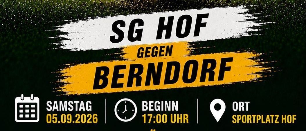 Plakat für ein Fußballspiel zwischen SG Hof und Berndorf, mit einem Fußball, Stadionbeleuchtung und einem grünen Feld.