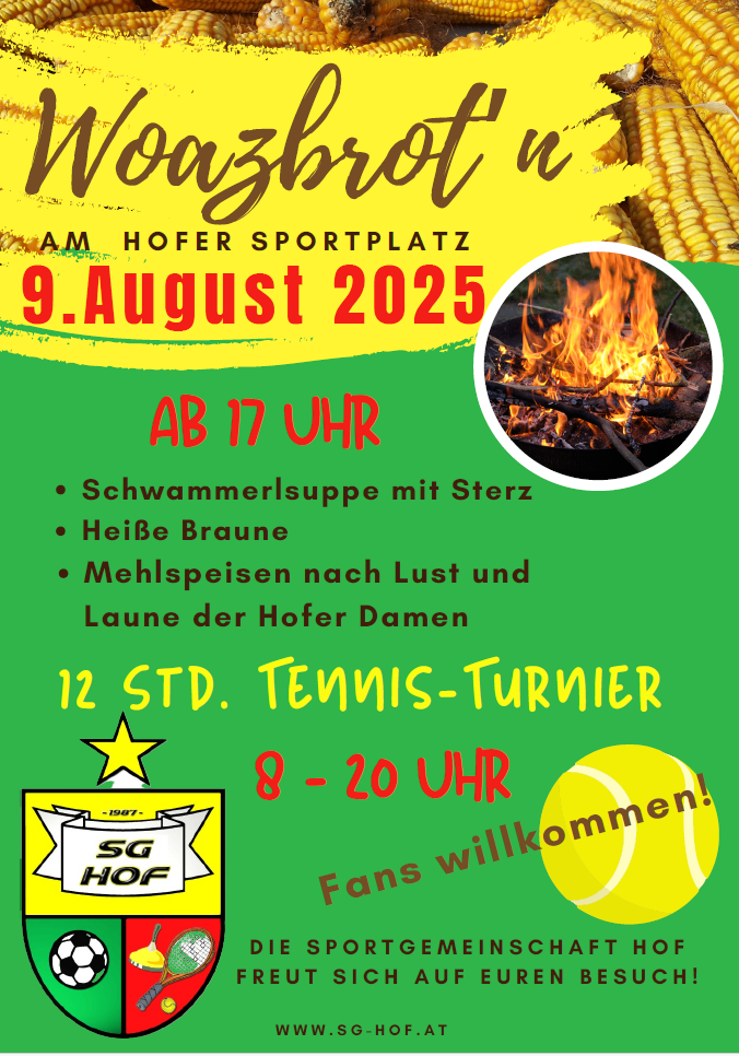 Plakat für die Veranstaltung am 9. August 2025 im Hofer Sportplatz. Zeigt ein Lagerfeuer, Mais und ein Tennisturnier. Aktivitäten umfassen gegrillte Muscheln, kaltes Bier und Tennisspiele.