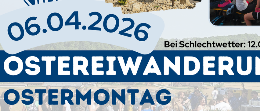 Am Ostermontag, 6. April 2026, findet eine Osterwanderung statt. Startzeit zwischen 9:00 und 11:00 Uhr, mit einer Strecke von ca. 12 km. Gruppen-, Jugend- und Familienaktivitäten sind verfügbar.