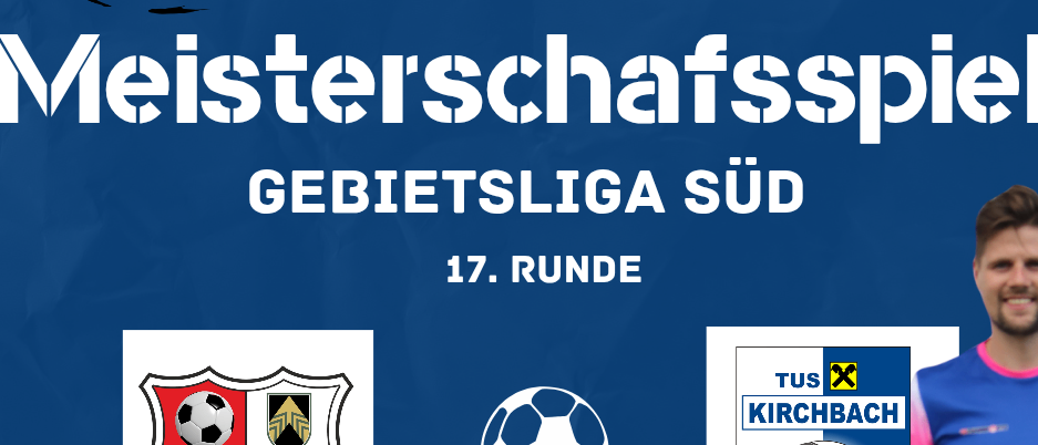 Ein Fußballspiel in der Gebeitliga Süd. 17. Runde. Datum: 04.04.2026, 17:00 Uhr. Ort: Sportplatz Kapfenstein.