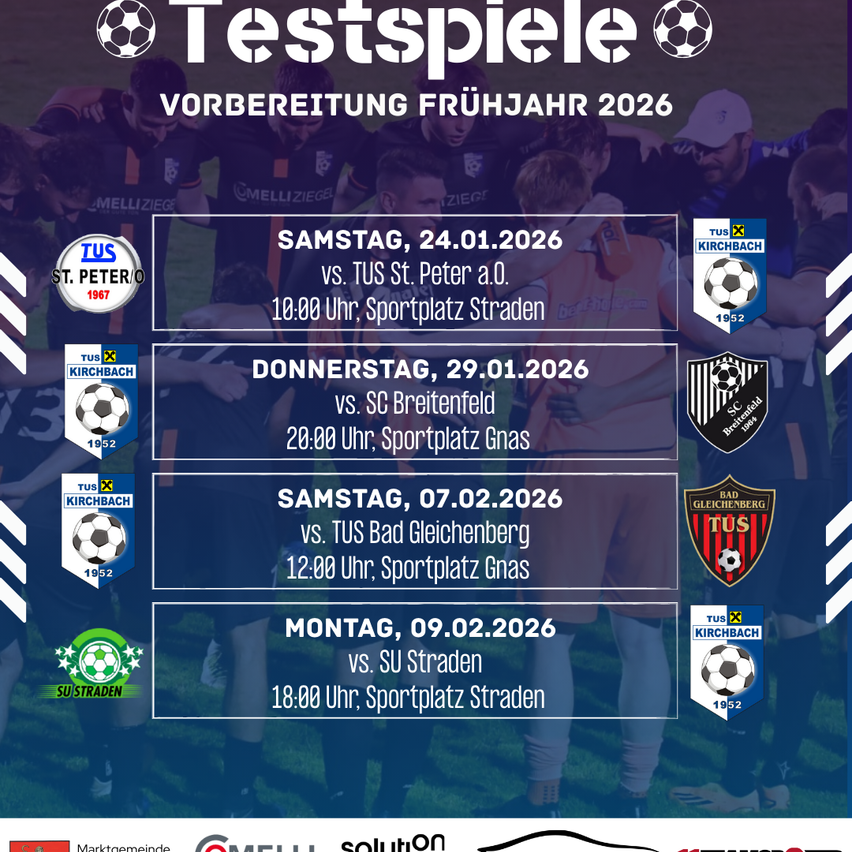 Poster for soccer pre-season matches in early 2026, featuring teams such as TUM St. Peter, SC Breitenfeld, TUM Bad Gleichenberg, and SU Straden. Matches scheduled on various Saturdays and Mondays.