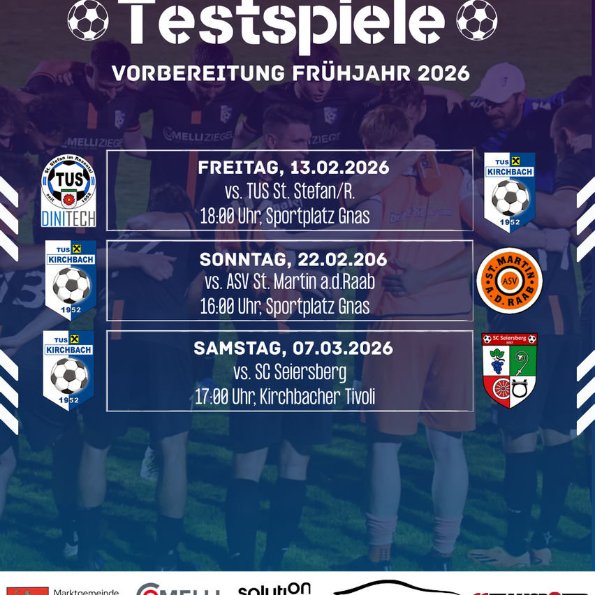 Soccer match schedule for early 2026. Friday, February 13, 2026: Tus St. Stefan vs. Kirchbach at 18:00. Sunday, February 22, 2026: Asv St. Martin vs. Kirchbach at 16:00. Saturday, March 7, 2026: Kirchbach vs. SC Seisenberg at 17:00.