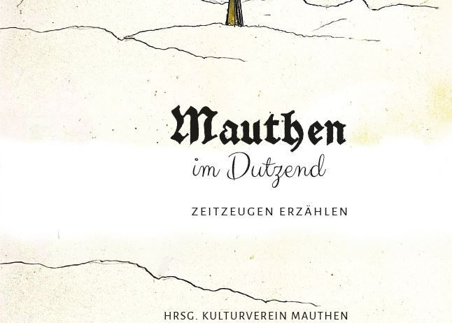 Ein Buchcover zeigt eine Berglandschaft mit einem Kirchturm im Vordergrund. Es steht 'Mauthner im Dutzend' und 'Zeugen erzahlen' mit einem kleinen Logo unten.