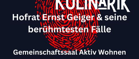 Plakat für eine kulinarische Veranstaltung mit Hofrat Ernst Geiger, mit einem Fingerabdruck-Design, Datum, Uhrzeit und Menüdetails.