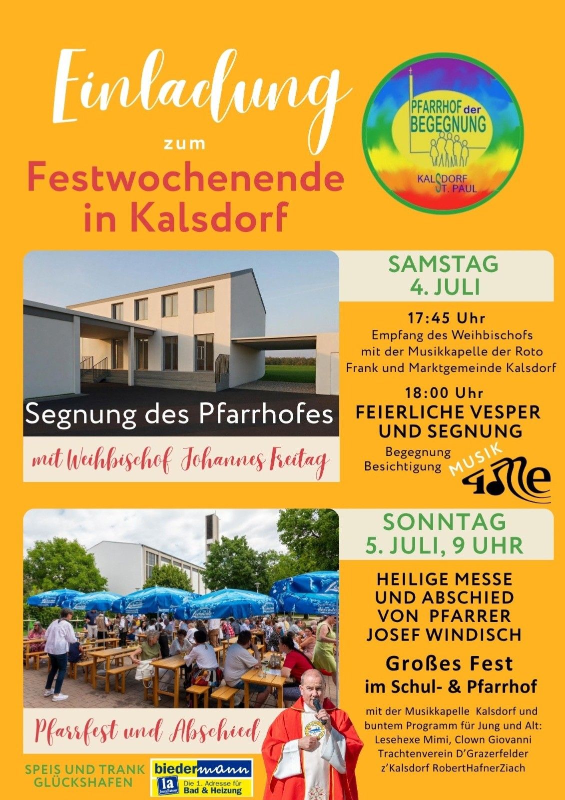 Plakat für das Kalsdort-Festwochenende. Samstag, 4. Juli, mit Veranstaltungen wie der Segen des Pfarrhofes durch den Bischof und einem musikalischen Auftritt der Roto Frank Band. Sonntag, 5. Juli, beinhaltet eine Heilige Messe und den Abschied von Pfarrer Josef Windisch.