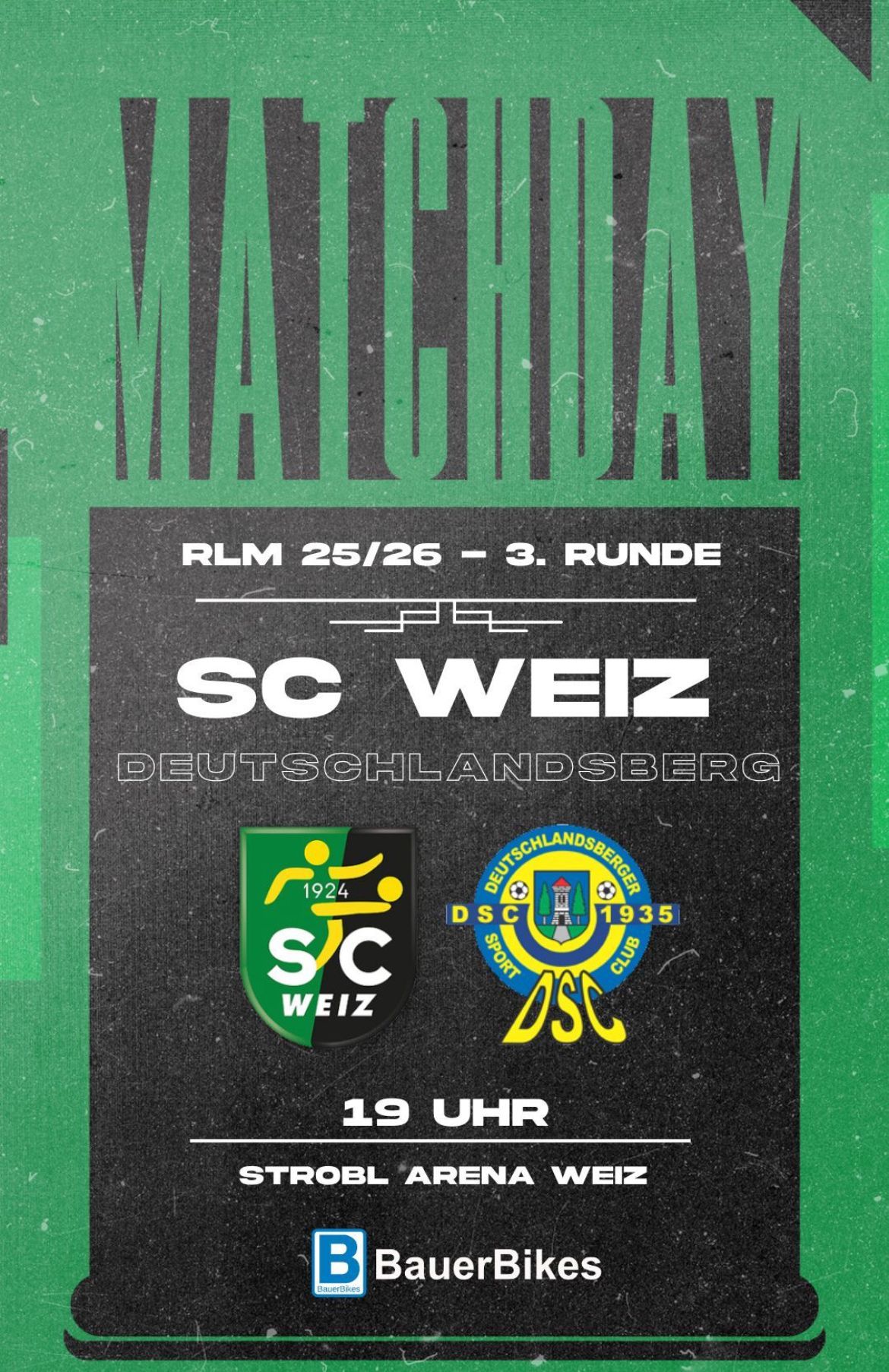 Ein Plakat für das Fußballspiel zwischen SC Weiz und Deutschlandsberg, geplant für den 25. und 26. Mai, 3. Runde, um 19:00 Uhr.
