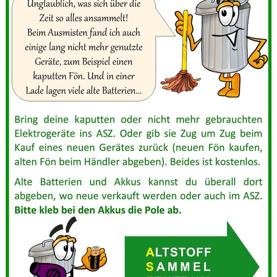 Ein Poster mit einem Cartoon-Charakter, der Menschen ermutigt, alte elektronische Geräte und Batterien zu entsorgen. Es betont die Bedeutung des Recyclings und erwähnt, dass die Entsorgung kostenlos ist.
