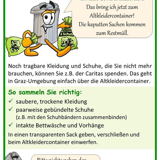 Eine Zeichnung eines Mülleimers, der Taschen trägt, mit einer Beschriftung zur korrekten Entsorgung von Kleidung. Der Text erwähnt die Spende tragbarer Kleidung und Schuhe an die Caritas über die Altkleidercontainer. Es wird betont, dass saubere, trockene Kleidung und Schuhe wichtig sind und ein transparenter Beutel verwendet werden sollte.