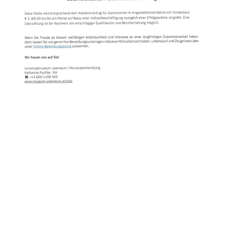 Die Stelle wird mit mindestens 2.165,00 brutto pro Monat auf Vollzeitbasis bei erfolgreicher Probezeit vergütet. Zahlung ist bei Nachweis einschlägiger Qualifikation und Berufserfahrung möglich. Kontaktieren Sie uns über Online-Bewerbungsportal.
