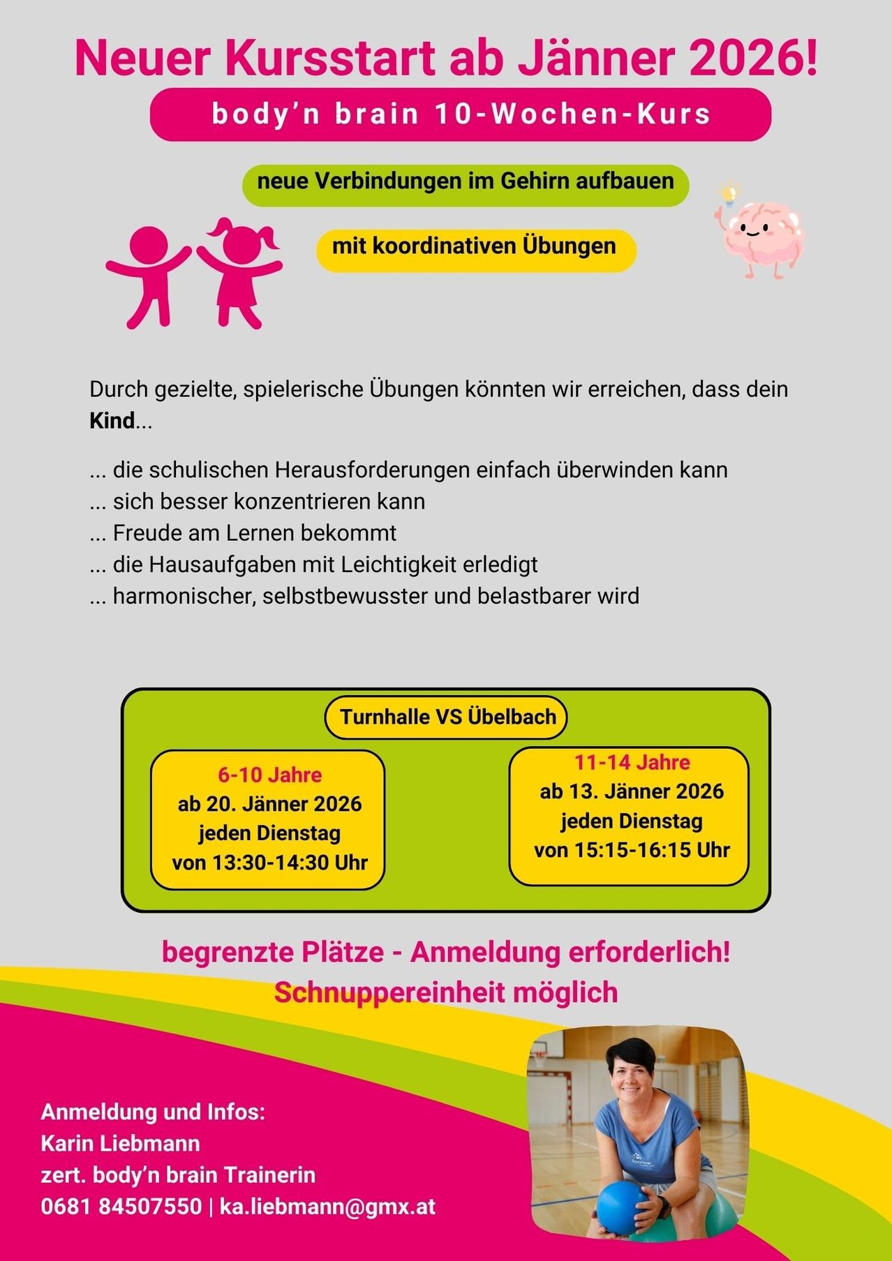 Ein Flyer bewirbt koordinierte Übungen für Kinder im Alter von 6-10 und 11-14 Jahren. Die Sitzungen finden jeden Dienstag im Januar 2026 von 13:30-14:30 Uhr für 6-10-Jährige und von 15:15-16:15 Uhr für 11-14-Jährige statt. Begrenzte Plätze erfordern eine Anmeldung.
