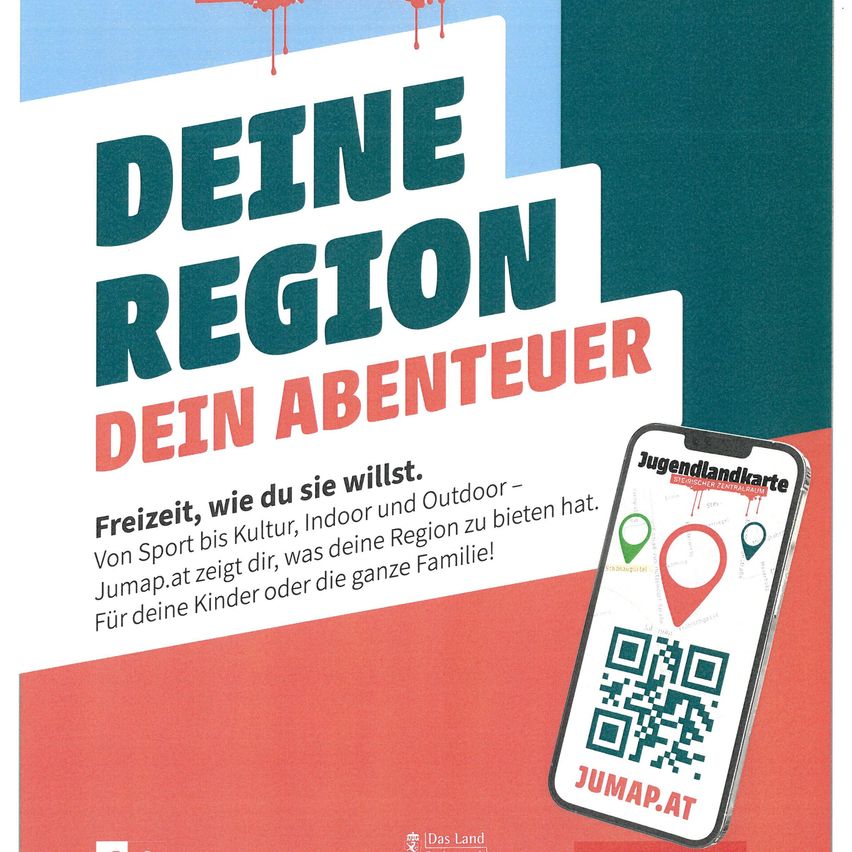 Plakat zur Bewerbung der App 'Jugendlandkarte' zeigt deine Region. Es präsentiert Freizeitmöglichkeiten für die ganze Familie, von Sport bis Kultur, drinnen und draußen. Das Plakat zeigt ein Handy mit Karte und QR-Code.